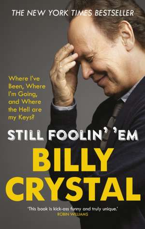 Still Foolin' 'Em de Billy Crystal