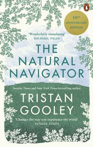 The Natural Navigator de Tristan Gooley