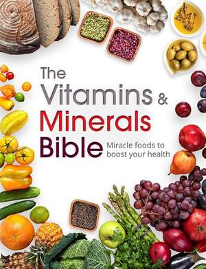 THE VITAMINS MINERALS BIBLE de BOUNTY