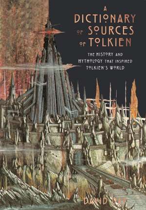 A Dictionary of Sources of Tolkien de David Day