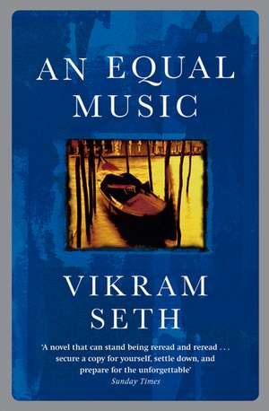 An Equal Music de Vikram Seth