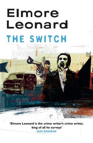 The Switch de Elmore Leonard