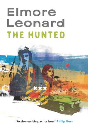 Leonard, E: Hunted de Elmore Leonard