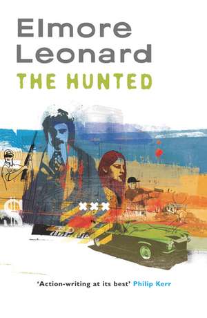 The Hunted de Elmore Leonard