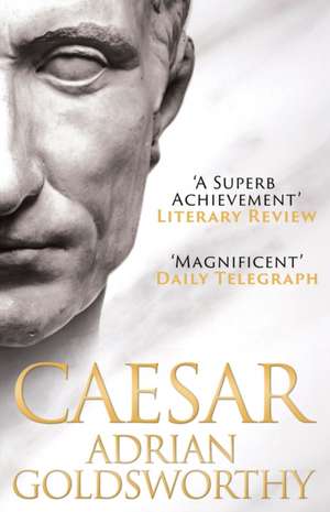 Goldsworthy, A: Caesar