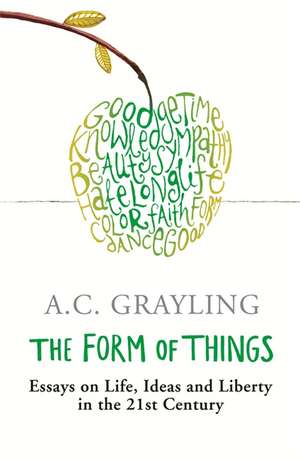 The Form of Things de A. C. Grayling