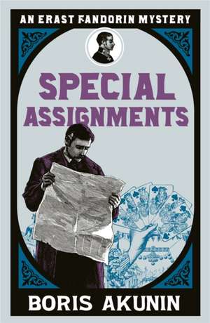 Special Assignments de Boris Akunin