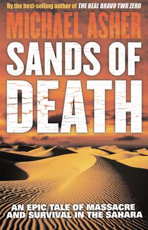 Asher, M: Sands of Death de Michael Asher