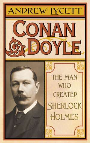 Conan Doyle de Andrew Lycett