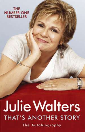 That's Another Story de Julie Walters