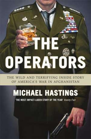 The Operators de Michael Hastings