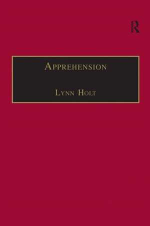 Apprehension: Reason in the Absence of Rules de Lynn Holt