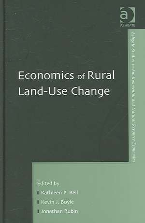 Economics of Rural Land-Use Change de Kevin J. Boyle