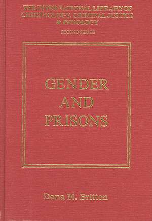 Gender and Prisons de Dana M. Britton