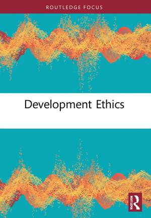 Development Ethics de Asuncion Lera St Clair