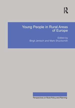 Young People in Rural Areas of Europe de Birgit Jentsch