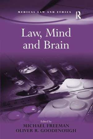 Law, Mind and Brain de Michael Freeman