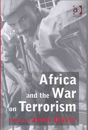 Africa and the War on Terrorism de John Davis