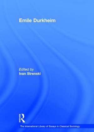 Emile Durkheim de Ivan Strenski