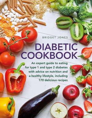 The Diabetic Cookbook de Bridget Jones