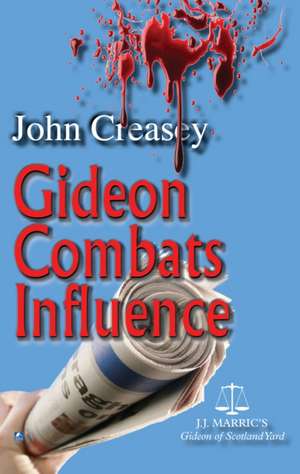 Gideon Combats Influence de John Creasey