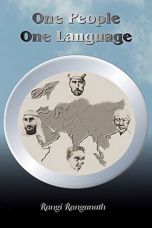 One People, One Language de A. Rangi Ranganath