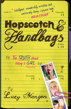 Hopscotch & Handbags de Lucy Mangan