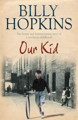 Our Kid (The Hopkins Family Saga) de Billy Hopkins