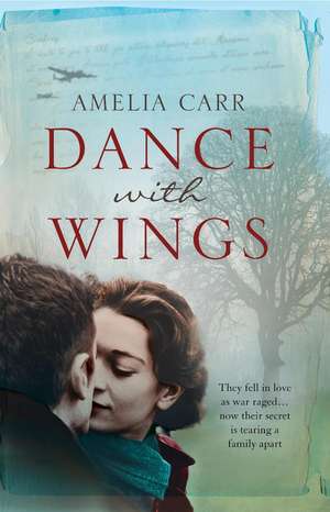 Carr, A: Dance with Wings de AMELIA CARR