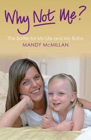 Why Not Me? de Mandy Mcmillan