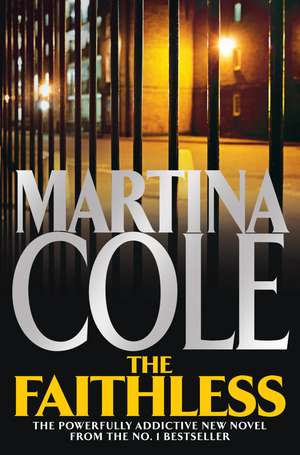 The Faithless de Martina Cole