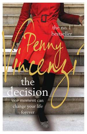 The Decision de Penny Vincenzi