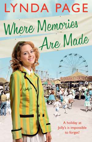 Where Memories Are Made de Lynda Page