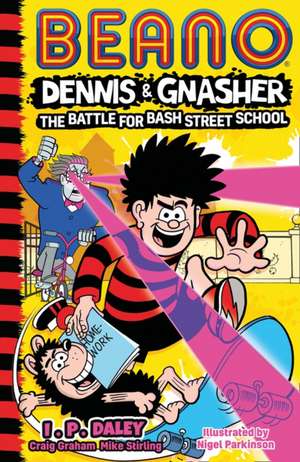 Beano Dennis & Gnasher: Battle for Bash Street School de Beano Studios