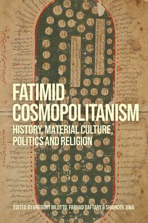 Fatimid Cosmopolitanism de Farhad Daftary