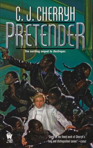 Pretender de C. J. Cherryh