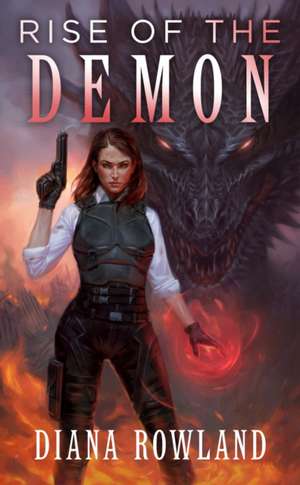 Rise of the Demon de Diana Rowland