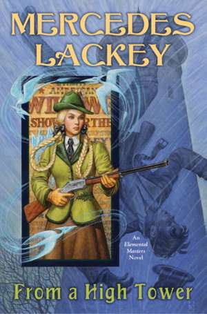 From a High Tower: Volume Two of the Lightship Chronicles de Mercedes Lackey