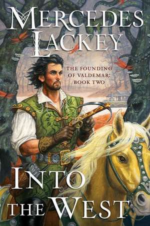 Into the West de Mercedes Lackey