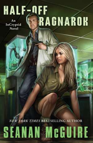 Half-Off Ragnarok de Seanan Mcguire