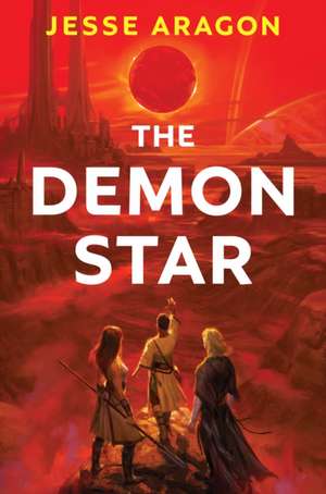 The Demon Star de Jesse Aragon
