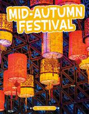 Mid-Autumn Festival de Ailynn Collins