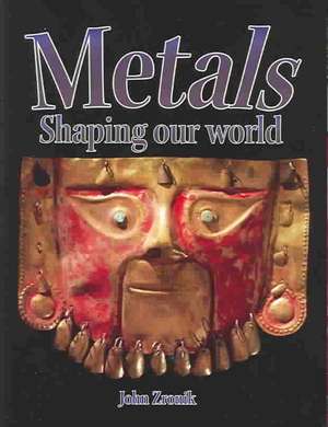 Metals de John Paul Zronik