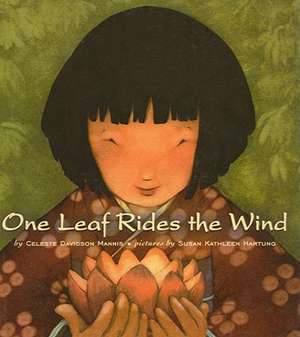 One Leaf Rides the Wind: Counting in a Japanese Garden de Celeste Davidson Mannis