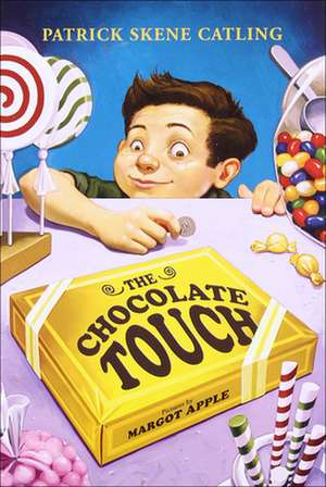 The Chocolate Touch de Patrick Skene Catling