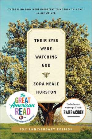 Their Eyes Were Watching God de Zora Neale Hurston