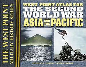 The Second World War Asia and the Pacific Atlas de Thomas E. Griess