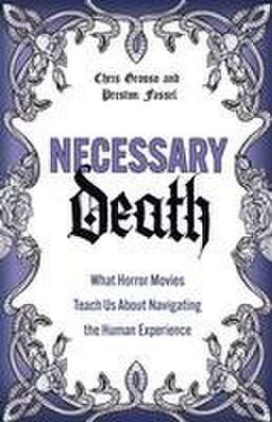 Necessary Death de Preston Fassel