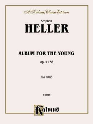 Album for the Young, Opus 138 de Stephen Heller