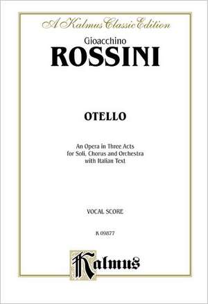 Otello: Vocal Score (Italian Language Edition), Comb Bound Vocal Score de Gioacchino Rossini